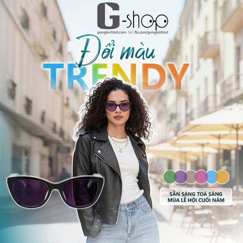 CUỐI NĂM – CHỌN ÁNH NHÌN TRENDY, CHUẨN PHONG CÁCH VỚI G-shop TRENDY 🤩
